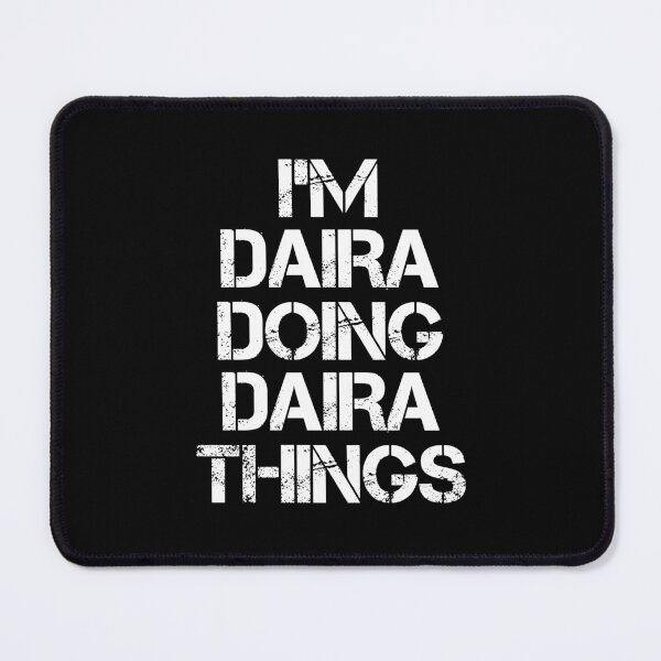 Item preview, Daira Name - Daira Doing Daira Things designed and sold by LindenAverhart3.