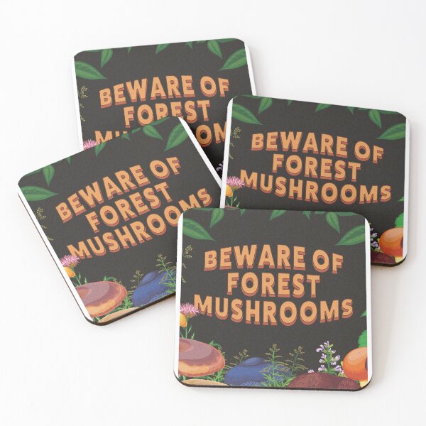Item preview, Beware of Forest Mushrooms  designed and sold by Anil Coskun.