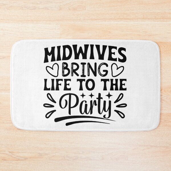 Item preview, Midwives Bring Life to the Party designed and sold by gemneye.
