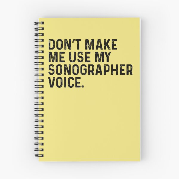 Item preview, Dont Make Me Use My Sonographer Funny designed and sold by kamrankhan.