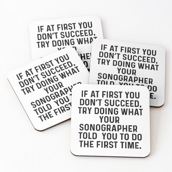 Item preview, If At First You Dont Succeed Funny Sonographer designed and sold by kamrankhan.