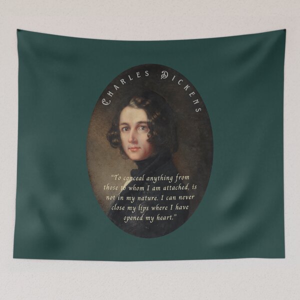 Item preview, Charles Dickens portrait and quote: To conceal anything from those to whom I am attached, is not in my nature... designed and sold by artbleed.