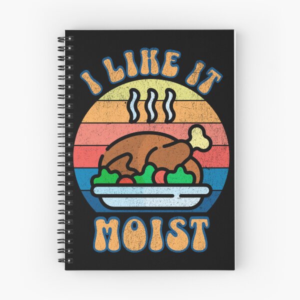 Item preview, I Like it Moist Thanksgiving Turkey designed and sold by Studio Bankai.