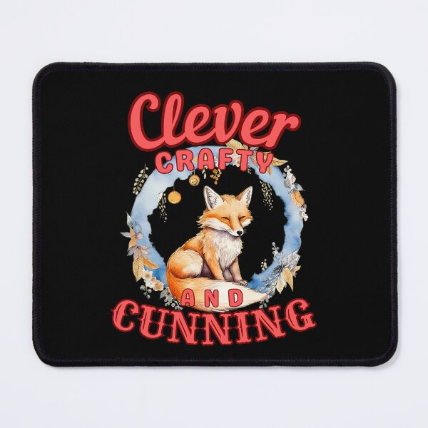 Item preview, Clever, Crafty, And Cunning. fox owner designed and sold by FoxVibes.