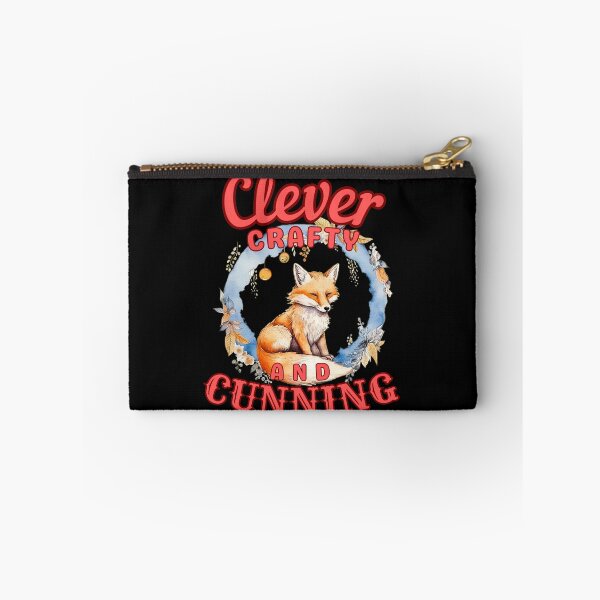 Item preview, Clever, Crafty, And Cunning. fox owner designed and sold by FoxVibes.