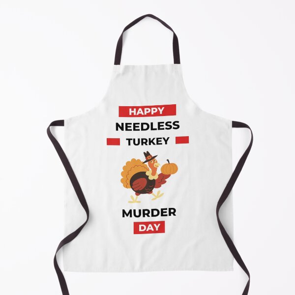 Item preview, Thanksgiving - Happy Needless Turkey Murder Day! designed and sold by TeeStory13.