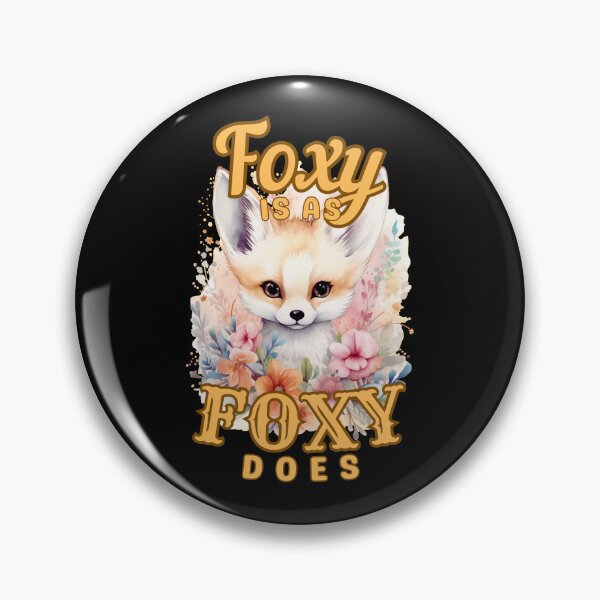 Item preview, Foxy Is As Foxy Does. fox saying designed and sold by FoxVibes.