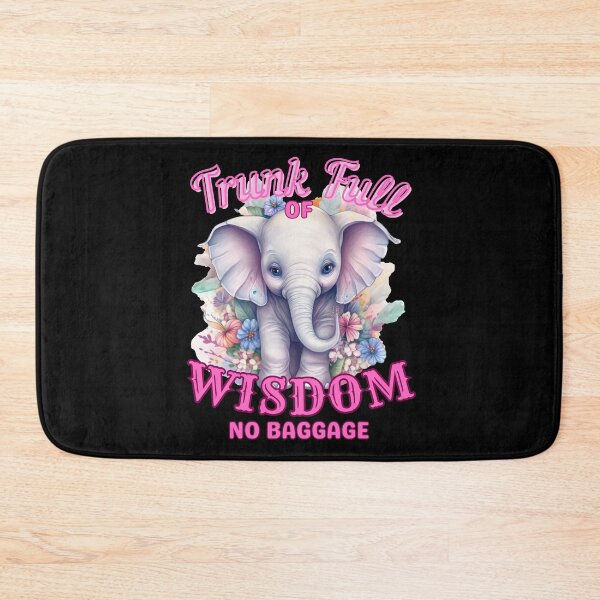 Item preview, Trunk Full of Wisdom, No Baggage. colorful elephant designed and sold by ElephantVibes.