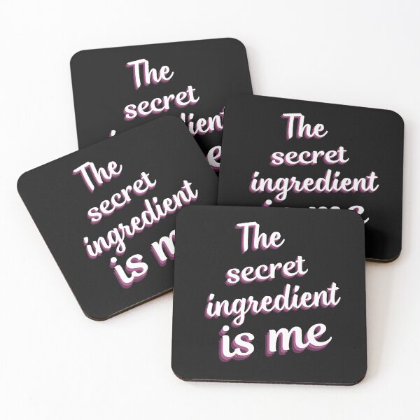 Item preview, The secret ingredient is me designed and sold by LDisme.