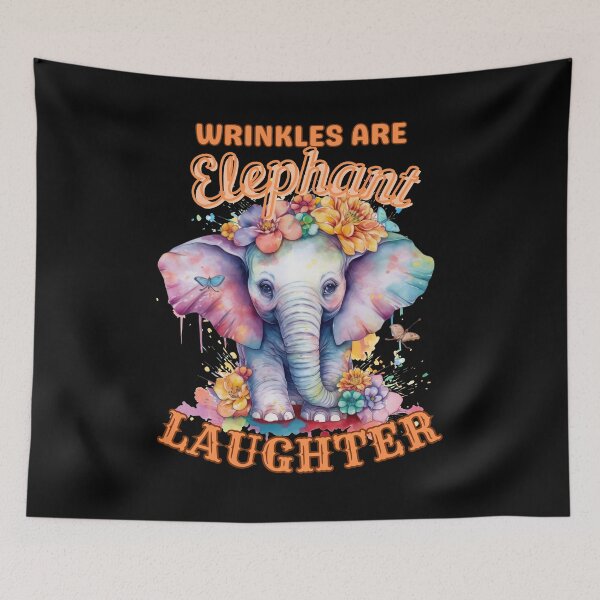 Item preview, Wrinkles Are Elephant Laughter Lines. elephant portrait designed and sold by ElephantVibes.