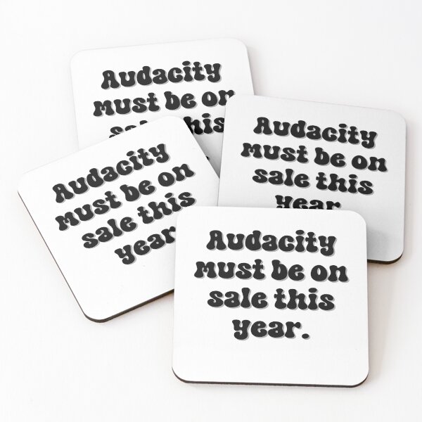 Item preview, Audacity must be on sale this year designed and sold by MamaNeeaDesigns.