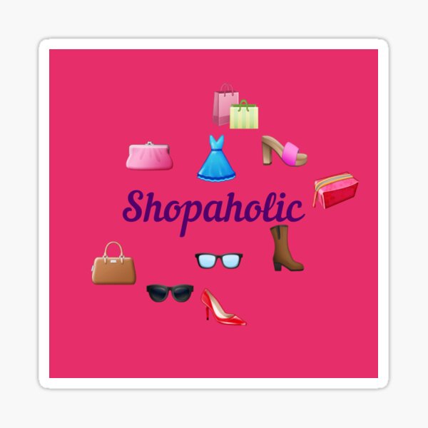 Item preview, shopaholic designed and sold by citysleeker.