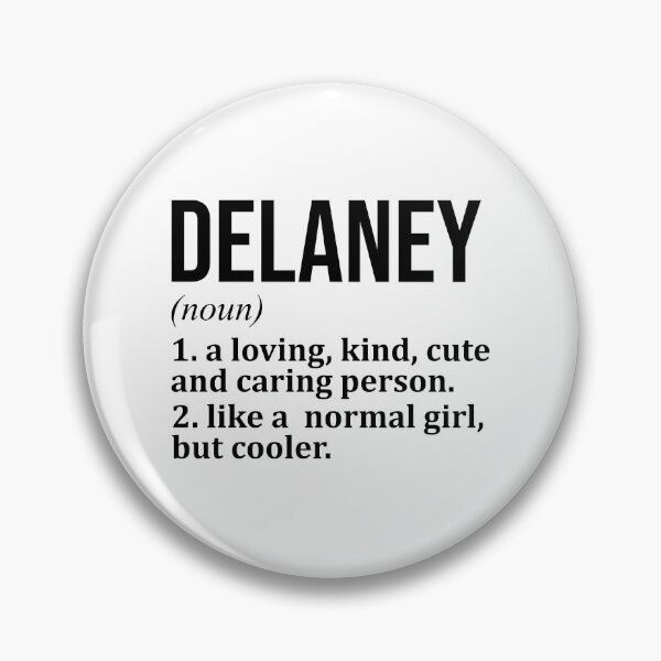 Item preview, Delaney Name Definition designed and sold by XCIV.