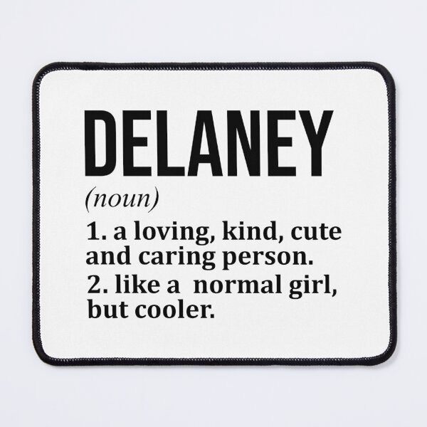 Item preview, Delaney Name Definition designed and sold by XCIV.