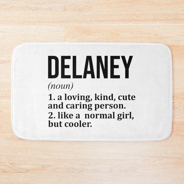 Item preview, Delaney Name Definition designed and sold by XCIV.