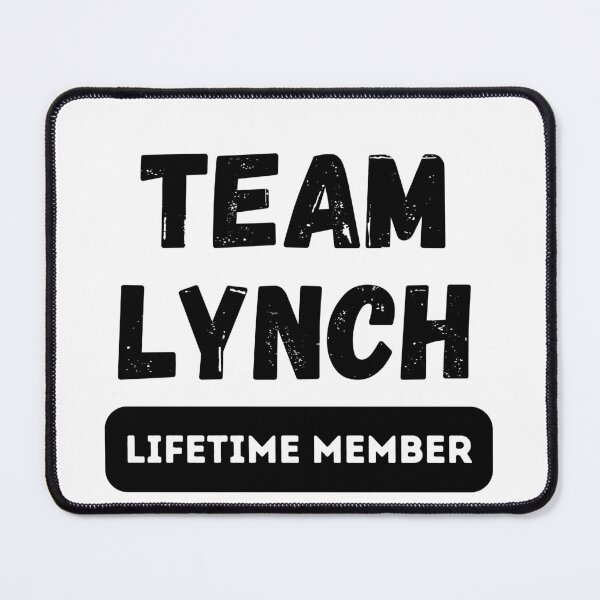 Item preview, Team LYNCH Lifetime member family gift designed and sold by IssaraStudio.