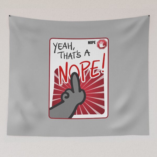 Item preview, Nope! designed and sold by RatArt Designs.