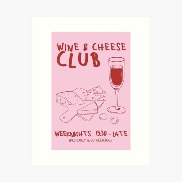 Item preview, wine, wine and cheese, cheese, whine, food lover, cheesy, puns, trending, wine lover, line art, kitchen, kitchen art, red, girls  designed and sold by peachcakecanvas.