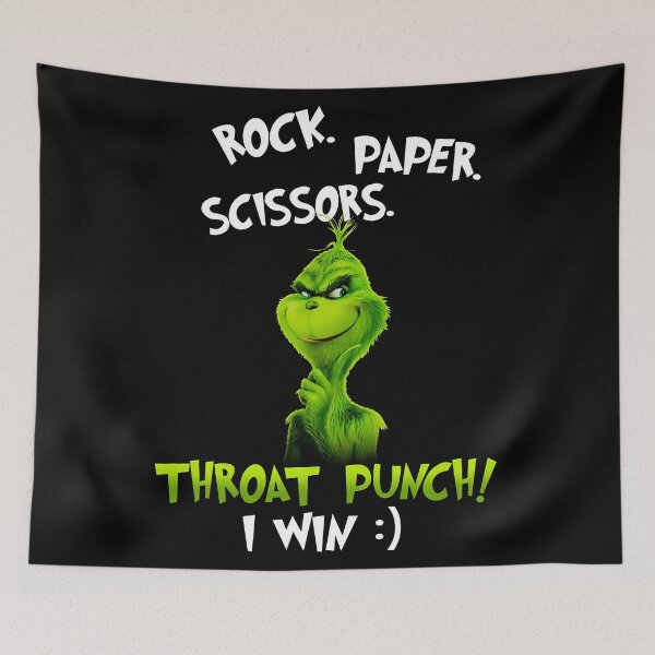Item preview, Rock-Paper-Scissors-Throat-Punch-I-Win G.rinch designed and sold by AlfiraCaprita.