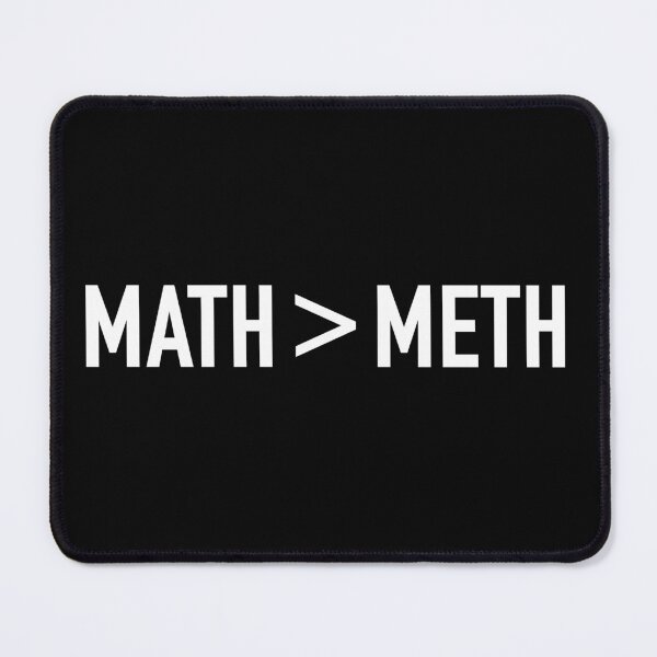 Item preview, Math > Meth designed and sold by SlappyWares.