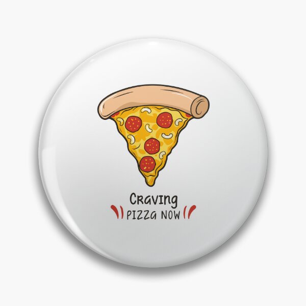 Item preview, Food Craving Pizza Pie Now designed and sold by Art-Jiyuu.