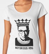 NOTORIOUS RBG - Ruth Bader Ginsberg Women's Premium T-Shirt