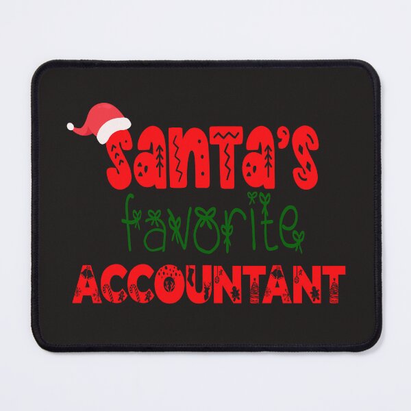 Item preview, Santa's Favorite Accountant designed and sold by slicksdesigns.