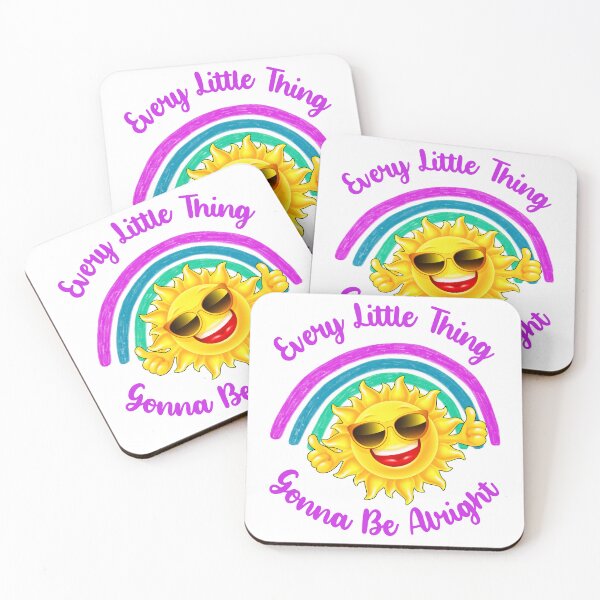 Item preview, Every Little Thing Gonna Be Alright, Positive Sunshine Design designed and sold by desireedickens.