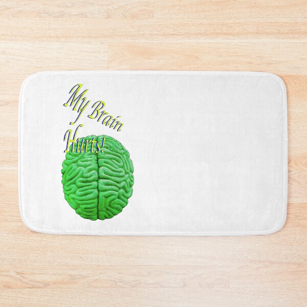 Item preview, My Brain Hurts! designed and sold by Dalyndigital Photography.