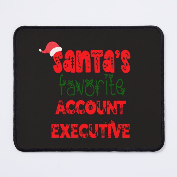 Item preview, Santa's Favorite Account Executive designed and sold by slicksdesigns.