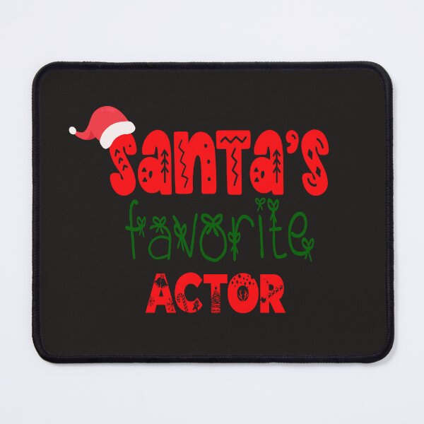 Item preview, Santa's Favorite Actor designed and sold by slicksdesigns.