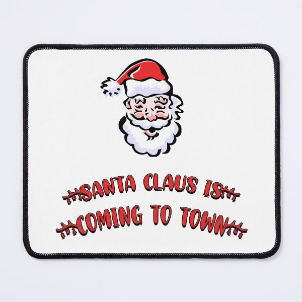 Item preview, Santa Claus is Coming to Town designed and sold by imnodix.