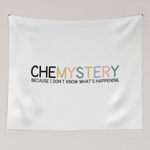 Item preview, Chemistry? More Like CHEMYSTERY -  Funny Chemistry is a Mystery Joke designed and sold by MOONINSPIRATION.