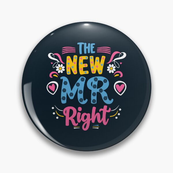 Item preview, The New Mr. Right: Celebrate Your New Title with This Stylish and Humorous designed and sold by FEBRICAST.