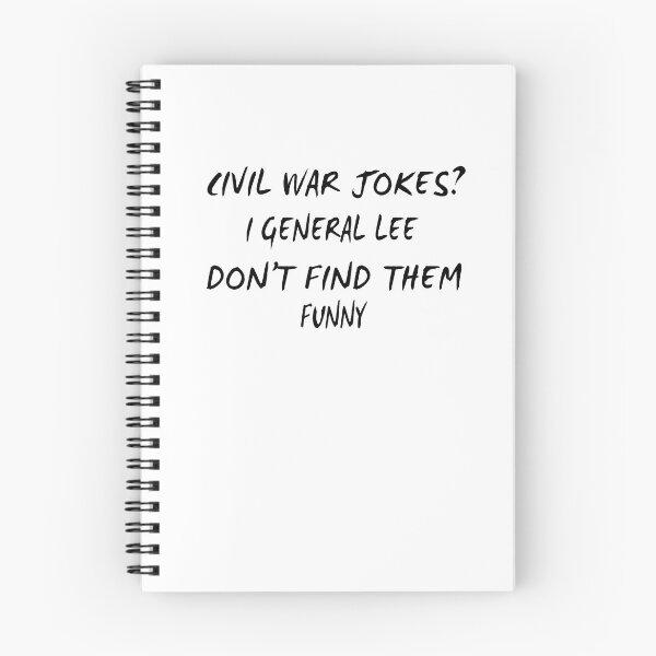 Item preview, Civil War Jokes? El general Lee no los encuentra divertidos designed and sold by TeeTimeGuys.