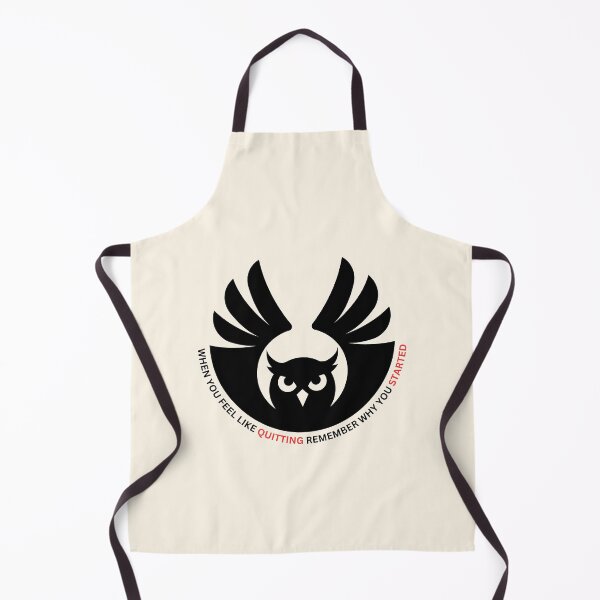 Item preview, when you feel like QUITTING remember why you STARTED designed and sold by AUROZA.