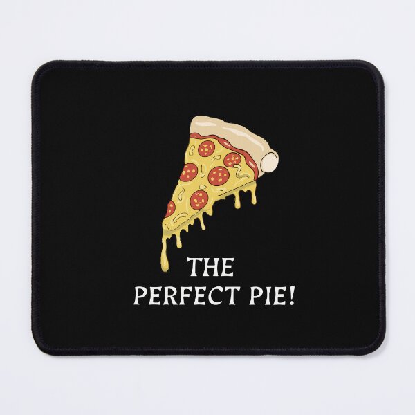 Item preview, Food Pizza Slice The Perfect Pie designed and sold by Art-Jiyuu.