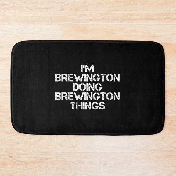 Item preview, Brewington Name - Brewington Doing Brewington Things designed and sold by LindenAverhart3.