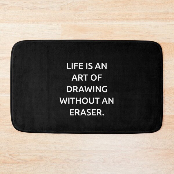 Item preview, Life is an art of drawing without an eraser. designed and sold by IMCDT.