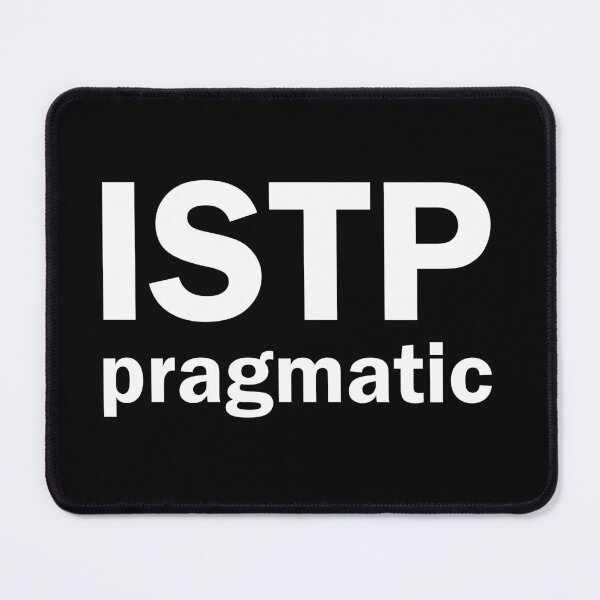 Item preview, ISTP  personality type merch MBTI | 16 Personalities designed and sold by MBTImemes.