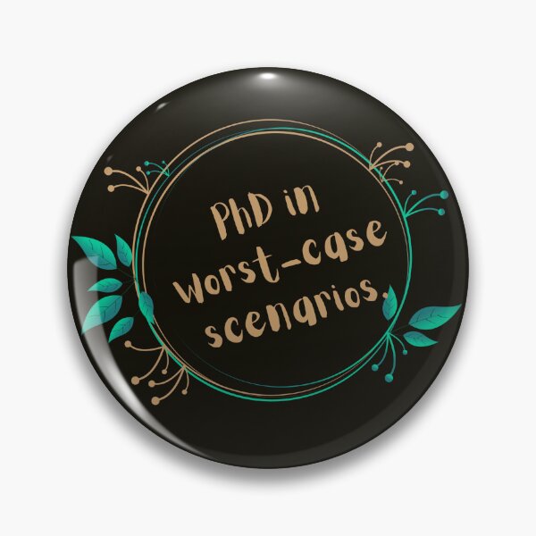 Item preview, PhD in worst-case scenarios designed and sold by ModernDesings.