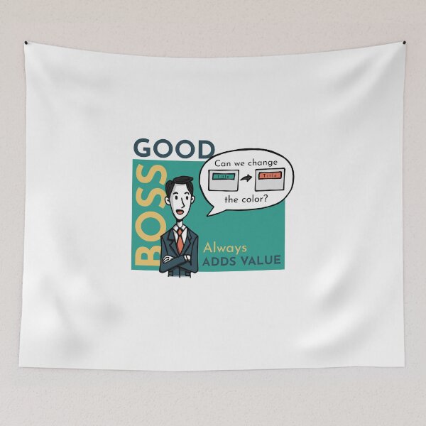 Item preview, Good Boss Adds Value Sarcasm designed and sold by TKsuited.
