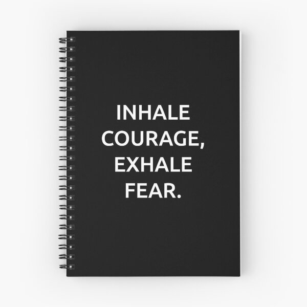 Item preview, Inhale courage, exhale fear. designed and sold by IMCDT.