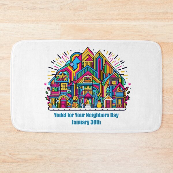 Item preview, Jan 30th - Yodel for Your Neighbor Day designed and sold by CrankyOldDude.