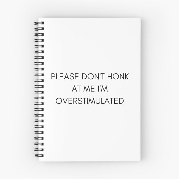 Item preview, Please Don't Honk at Me I'm Overstimulated Funny Bumper Black designed and sold by General-Corner.