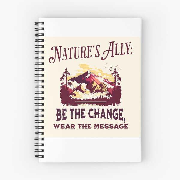 Item preview, Nature's Ally: Be the Change, Wear the Message designed and sold by Danasfamstore.