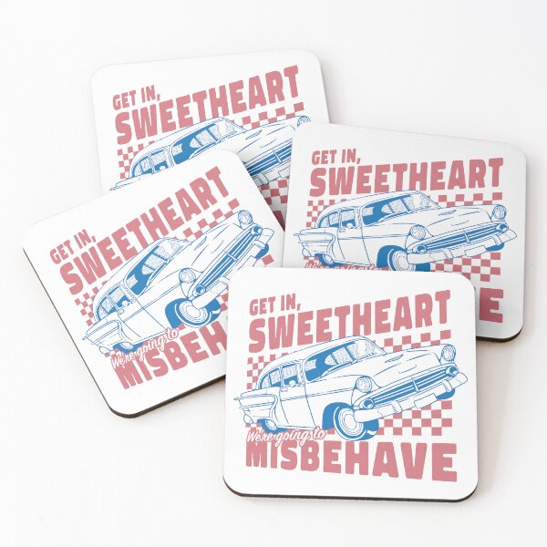 Item preview, Get In Sweetheart, We're Going To Misbehave! by Tobe Fonseca designed and sold by Tobe Fonseca®.