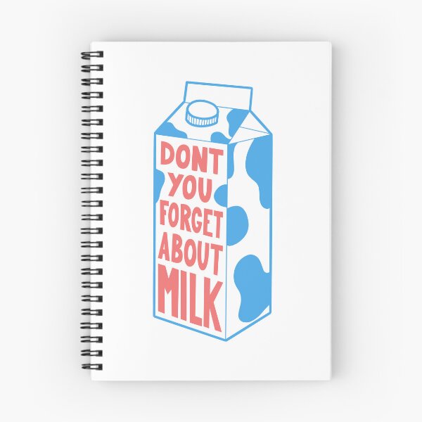 Item preview, Don't you forget about milk designed and sold by Anti-Style.