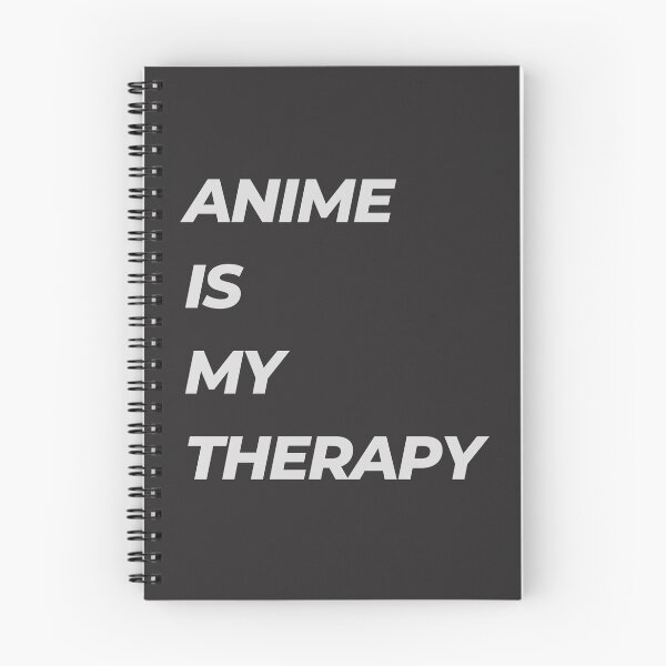 Item preview, ANIME IS MY THERAPY designed and sold by ChilledTaho.