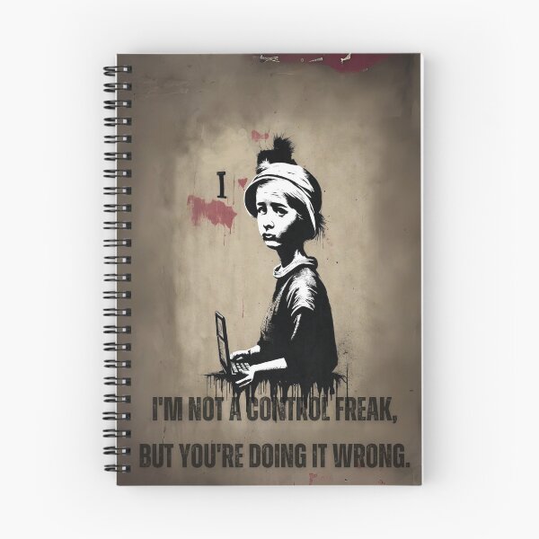 Item preview, Sarcastic, street art style design: I'm not a control freak, but you are doing it wrong. designed and sold by Przemy.